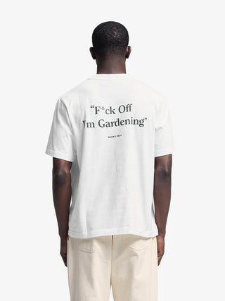 F*ck Off I'm Gardening T-Shirt - White