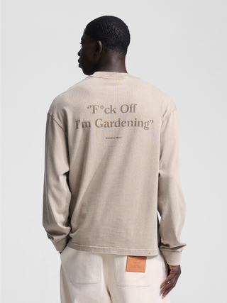 Distressed F*ck Off I'm Gardening Longsleeve - Sand