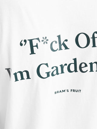 F*ck Off I'm Gardening T-Shirt - White