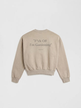Distressed “F*ck Off I'm Gardening” Crewneck - Washed Khaki