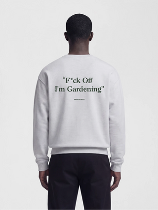 Distressed “F*ck Off I'm Gardening” Crewneck - Grey Melange