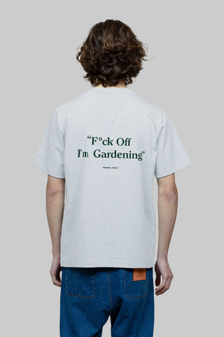 F*ck off I'm Gardening T-shirt - Grey