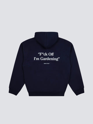 “F*ck Off I'm Gardening” Hoodie - Navy