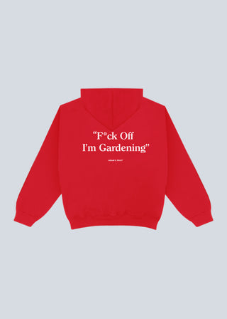 F*ck Off I'm Gardening Hoodie - Red