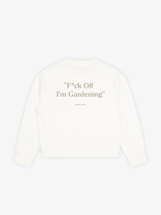 "F*ck Off I'm Gardening” Longsleeve Distressed - White