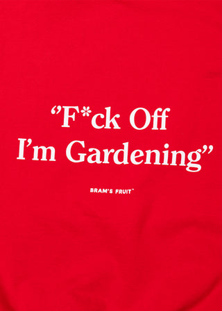 F*ck Off I'm Gardening Hoodie - Red